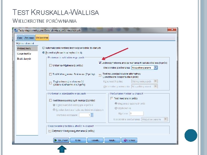 TEST KRUSKALLA-WALLISA WIELOKROTNE PORÓWNANIA 