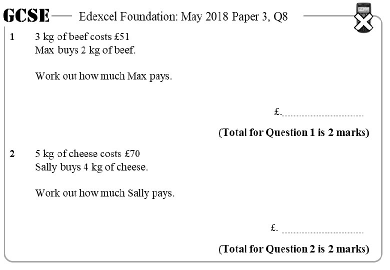 GCSE 1 Edexcel Foundation: May 2018 Paper 3, Q 8 3 kg of beef