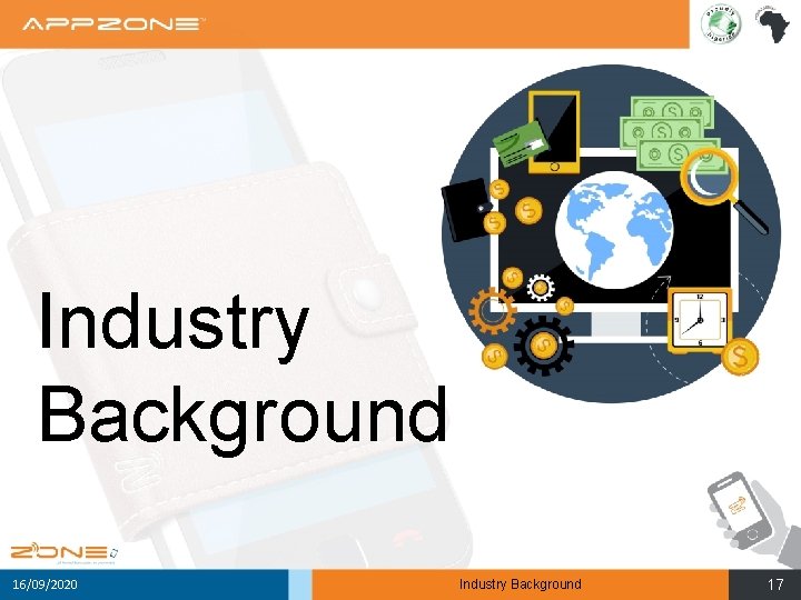 Industry Background 16/09/2020 Industry Background 17 