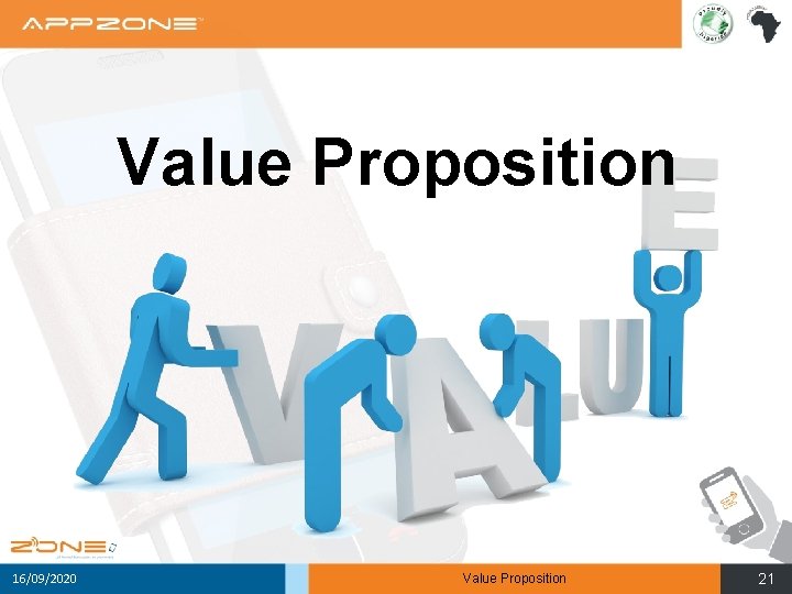 Value Proposition 16/09/2020 Value Proposition 21 