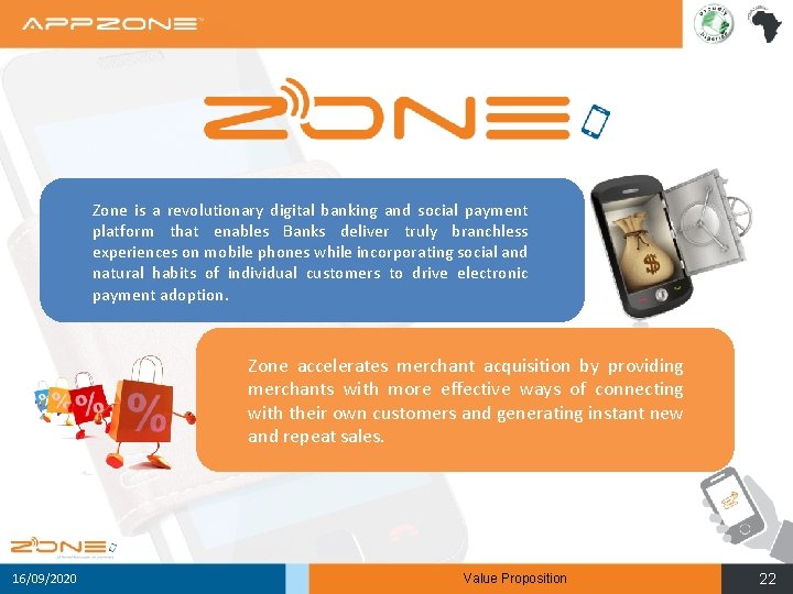 Zone is a revolutionary digital banking and social payment platform that enables Banks deliver