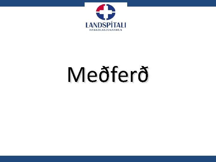 Meðferð 