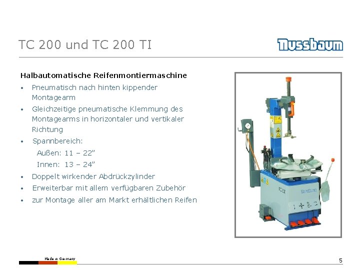TC 200 und TC 200 TI Halbautomatische Reifenmontiermaschine • Pneumatisch nach hinten kippender Montagearm