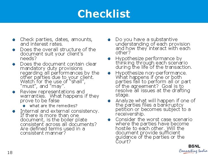 Checklist Check parties, dates, amounts, and interest rates. Does the overall structure of the