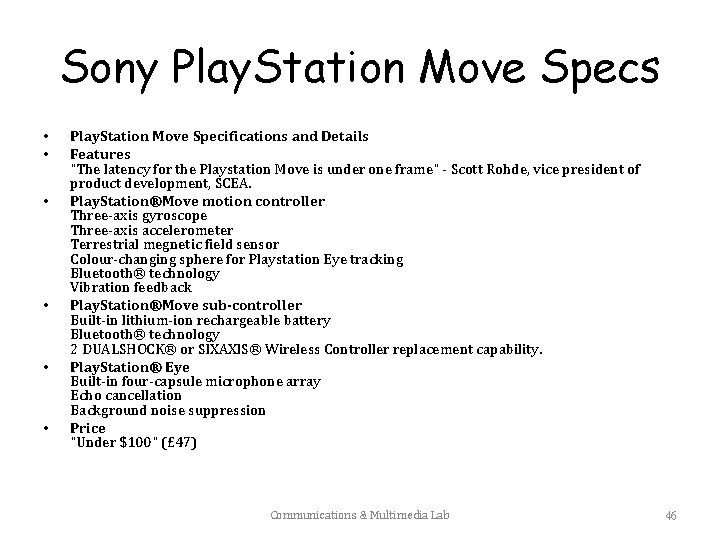 Sony Play. Station Move Specs • • • Play. Station Move Specifications and Details
