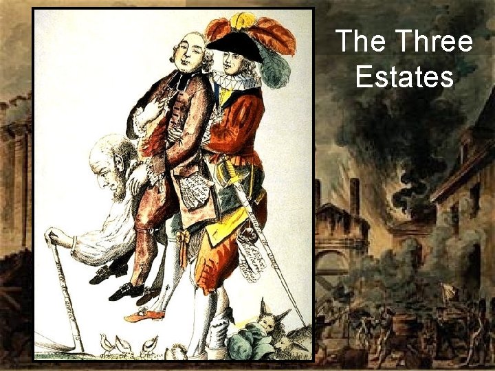 The Three Estates 