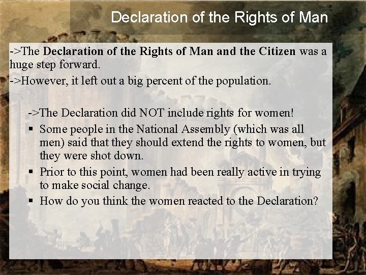 Declaration of the Rights of Man ->The Declaration of the Rights of Man and