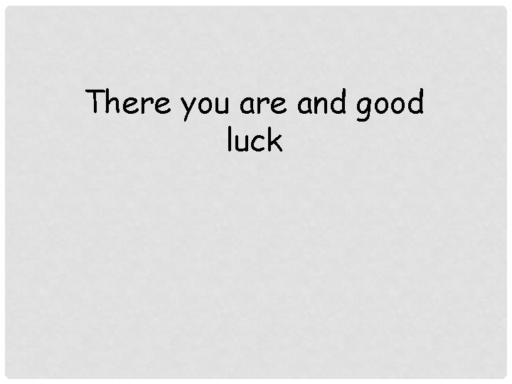 There you are and good luck 