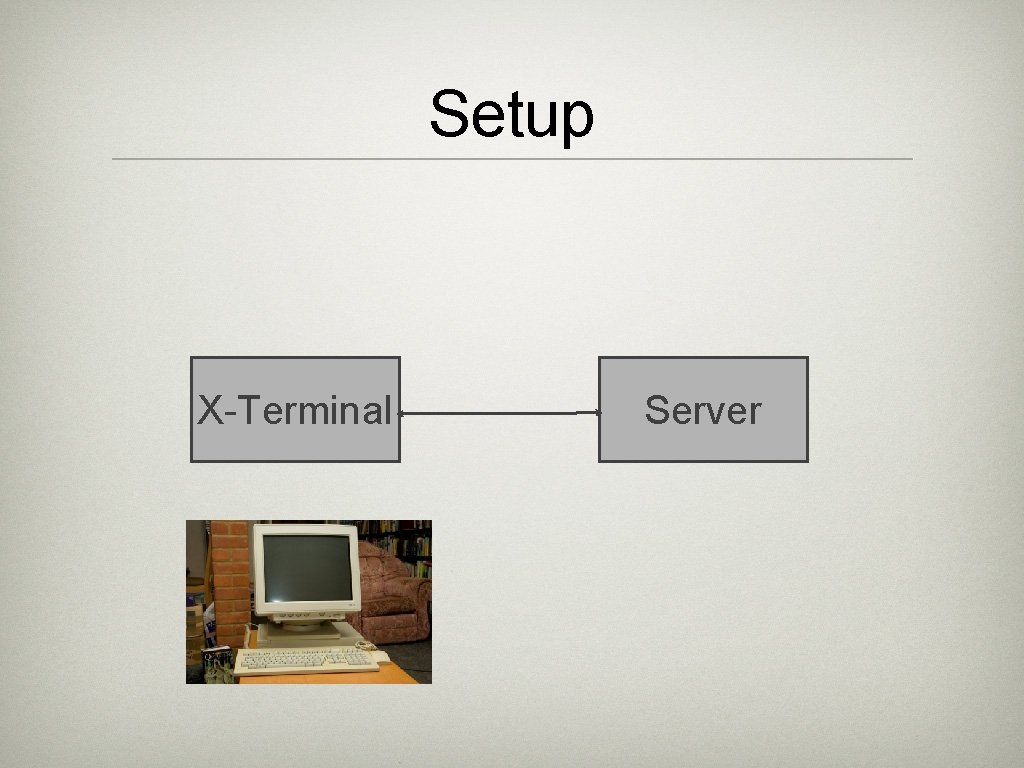 Setup X-Terminal Server 