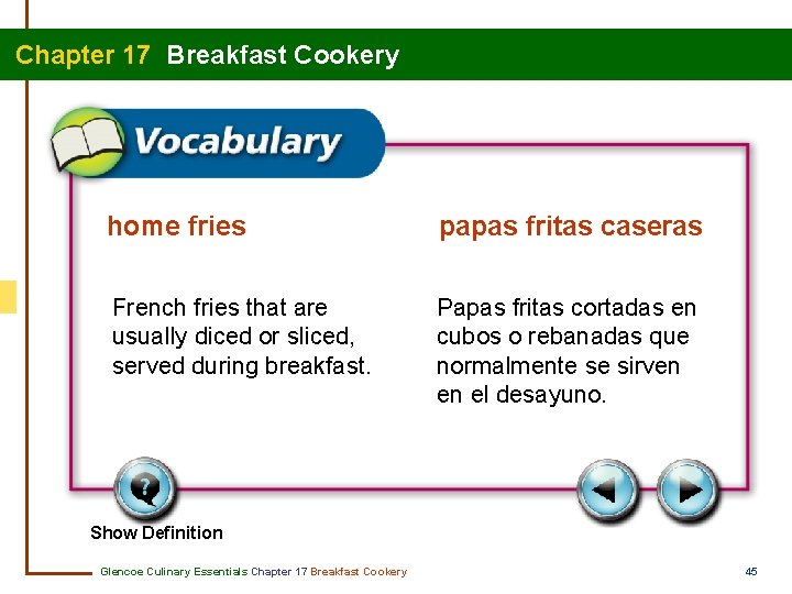 Chapter 17 Breakfast Cookery home fries papas fritas caseras French fries that are usually
