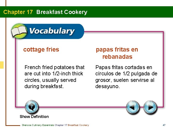 Chapter 17 Breakfast Cookery cottage fries papas fritas en rebanadas French fried potatoes that