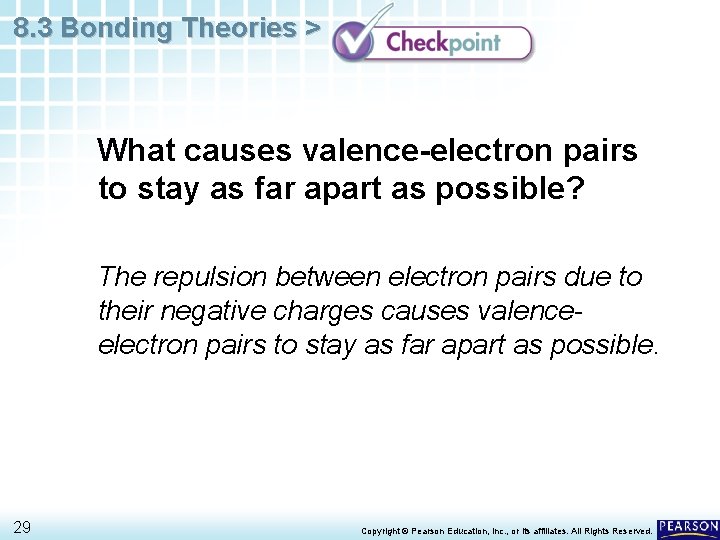 8. 3 Bonding Theories > What causes valence-electron pairs to stay as far apart