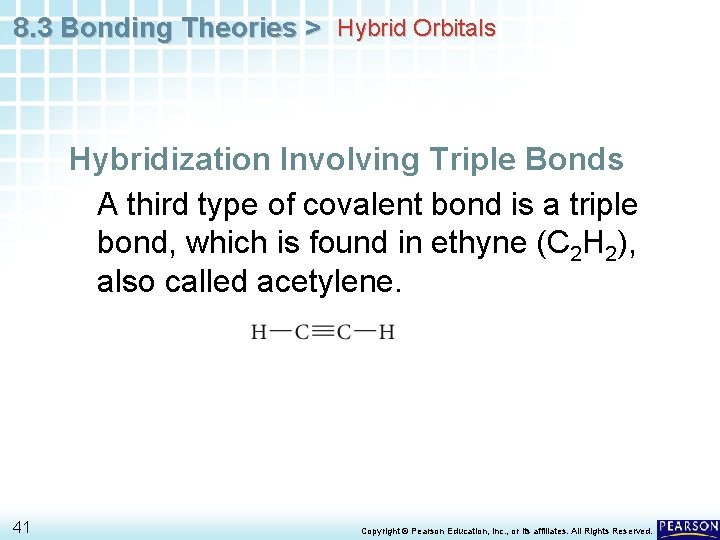 8. 3 Bonding Theories > Hybrid Orbitals Hybridization Involving Triple Bonds A third type