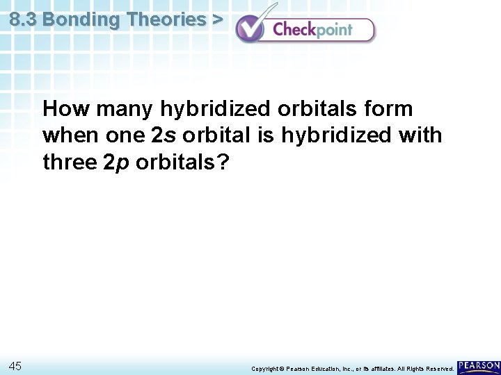 8. 3 Bonding Theories > How many hybridized orbitals form when one 2 s