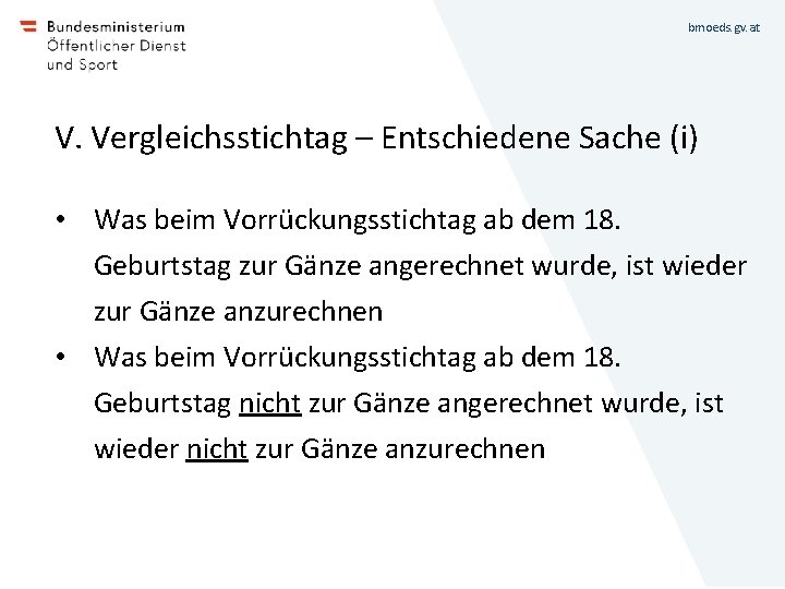 bmoeds. gv. at V. Vergleichsstichtag – Entschiedene Sache (i) • Was beim Vorrückungsstichtag ab