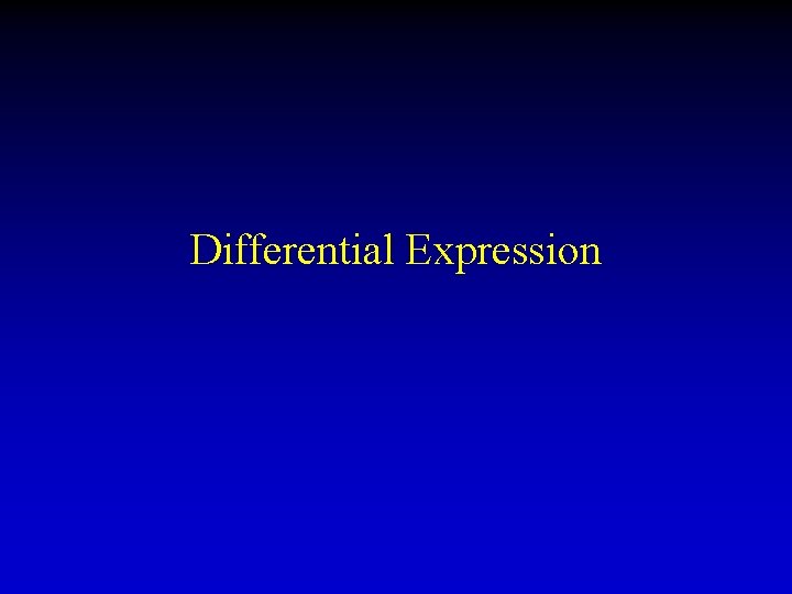 Differential Expression 