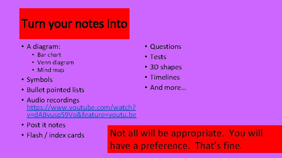 Turn your notes into • A diagram: • Bar chart • Venn diagram •