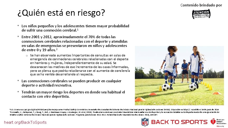 ¿Quién está en riesgo? Contenido brindado por • Los niños pequeños y los adolescentes