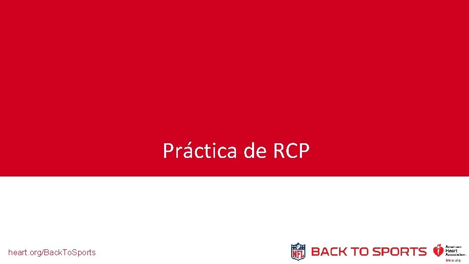 Práctica de RCP heart. org/Back. To. Sports 