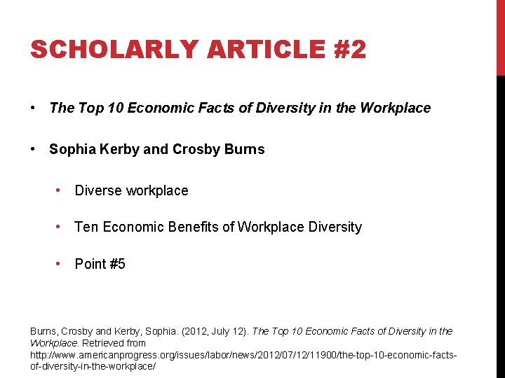 SCHOLARLY ARTICLE #2 • The Top 10 Economic Facts of Diversity in the Workplace