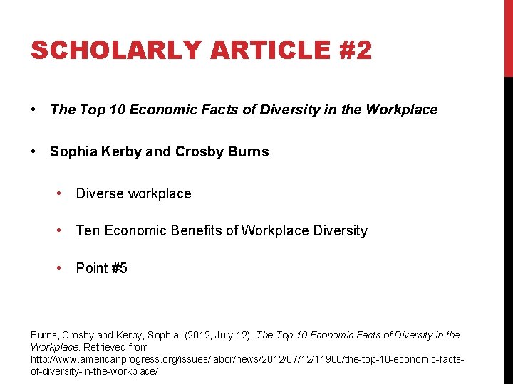 SCHOLARLY ARTICLE #2 • The Top 10 Economic Facts of Diversity in the Workplace
