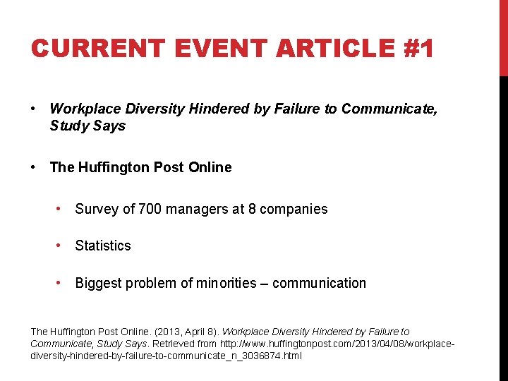 CURRENT EVENT ARTICLE #1 • Workplace Diversity Hindered by Failure to Communicate, Study Says