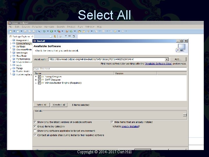 Select All Copyright © 2014 -2017 Curt Hill Select All Copyright © 2014 -2017 Curt Hill