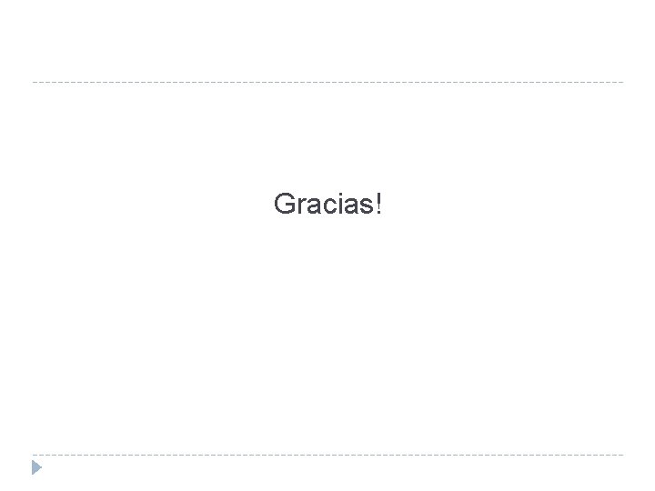 Gracias! 