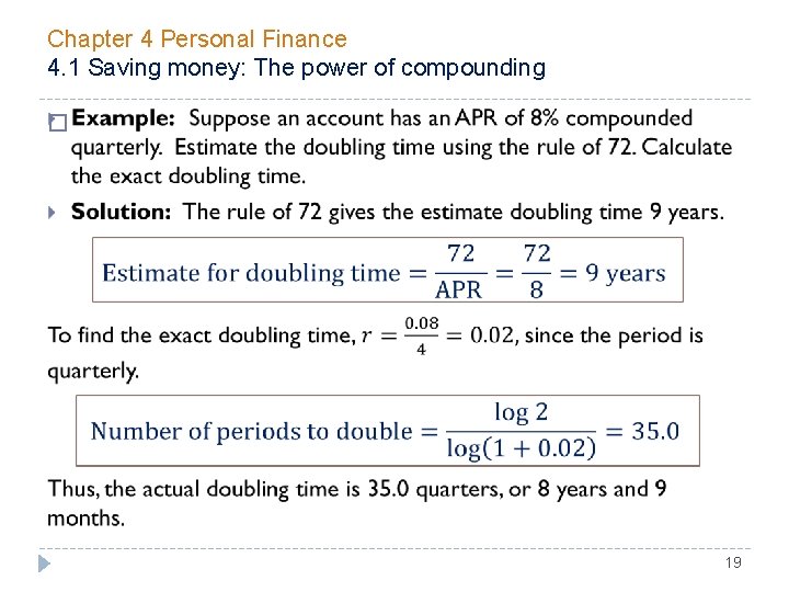 Chapter 4 Personal Finance 4. 1 Saving money: The power of compounding � 19