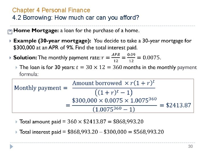 Chapter 4 Personal Finance 4. 2 Borrowing: How much car can you afford? �