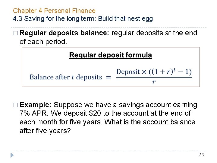 Chapter 4 Personal Finance 4. 3 Saving for the long term: Build that nest