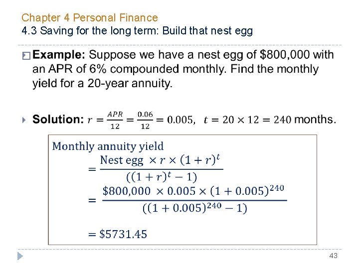 Chapter 4 Personal Finance 4. 3 Saving for the long term: Build that nest