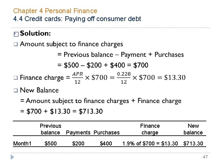 Chapter 4 Personal Finance 4. 4 Credit cards: Paying off consumer debt � Previous