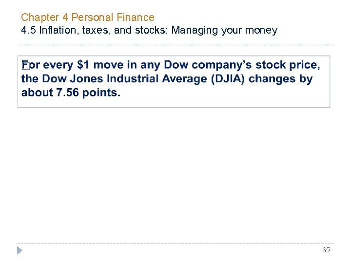 Chapter 4 Personal Finance 4. 5 Inflation, taxes, and stocks: Managing your money �