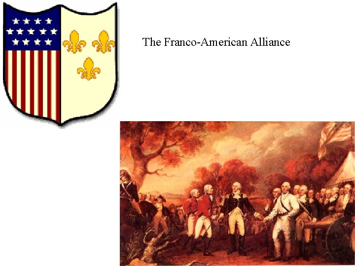 The Franco-American Alliance 