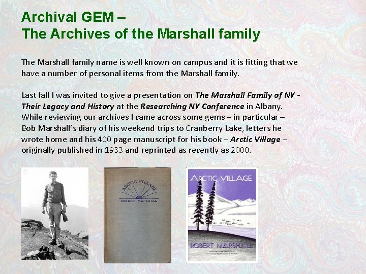 Archival GEM – The Archives of the Marshall family The Marshall family name is
