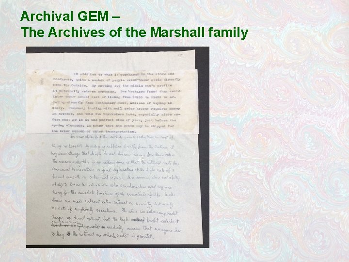 Archival GEM – The Archives of the Marshall family 