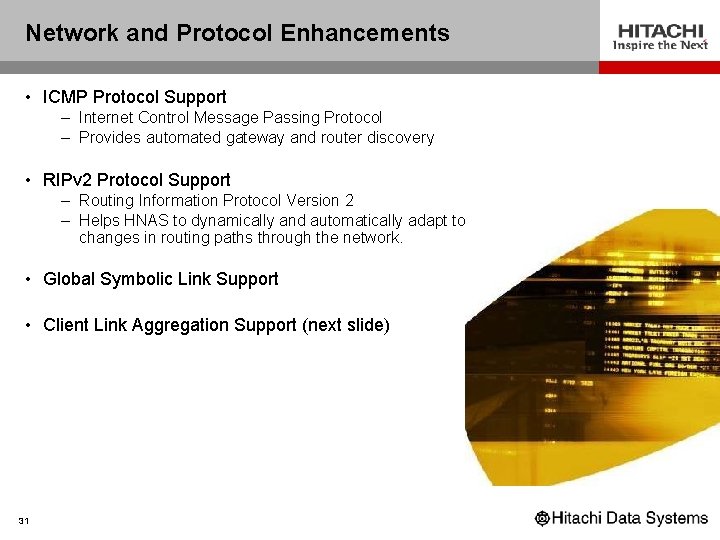 Network and Protocol Enhancements • ICMP Protocol Support – Internet Control Message Passing Protocol