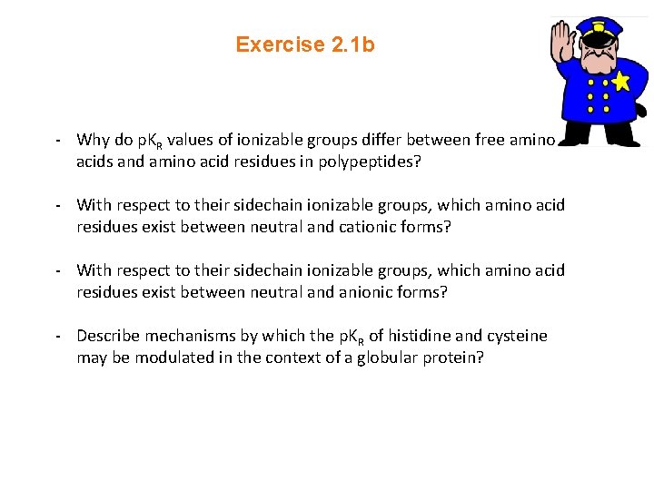 Exercise 2. 1 b - Why do p. KR values of ionizable groups differ