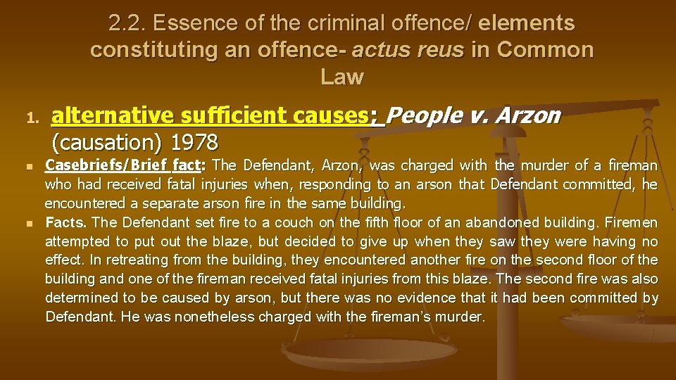 2. 2. Essence of the criminal offence/ elements constituting an offence- actus reus in