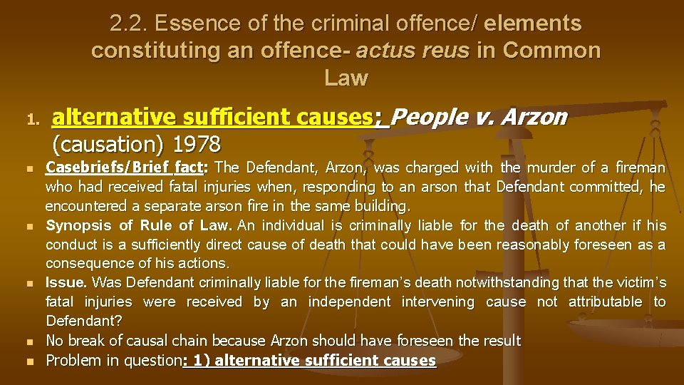 2. 2. Essence of the criminal offence/ elements constituting an offence- actus reus in