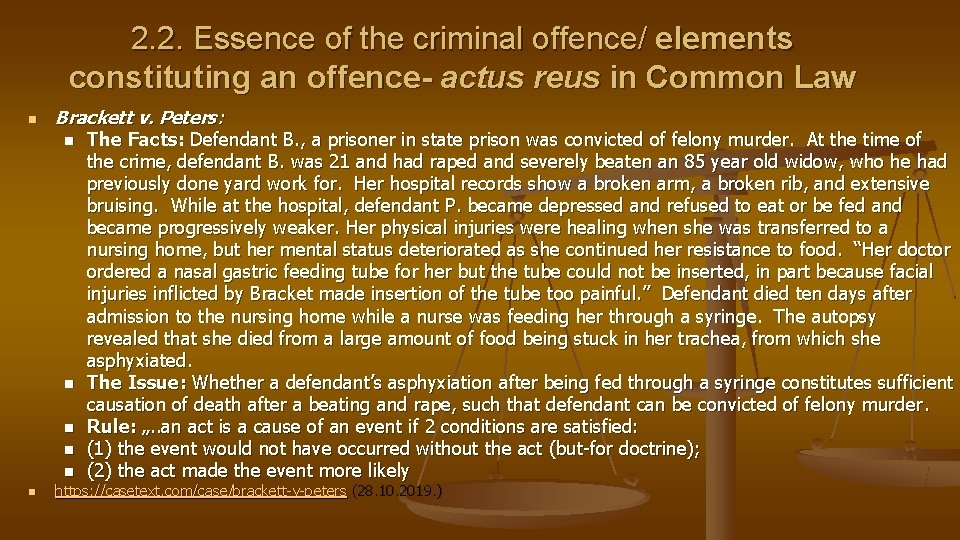 2. 2. Essence of the criminal offence/ elements constituting an offence- actus reus in