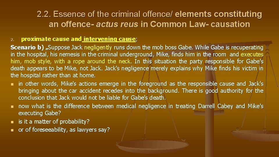 2. 2. Essence of the criminal offence/ elements constituting an offence- actus reus in