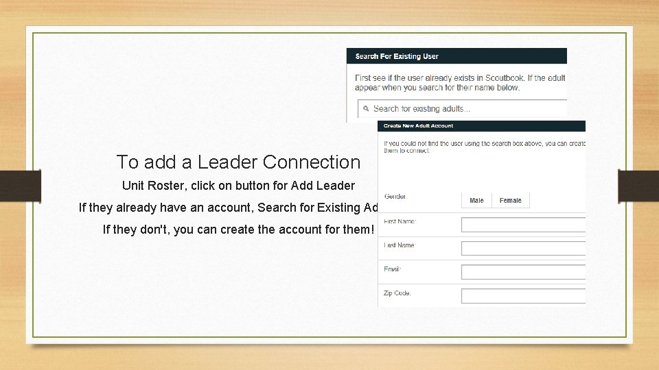 To add a Leader Connection Unit Roster, click on button for Add Leader If
