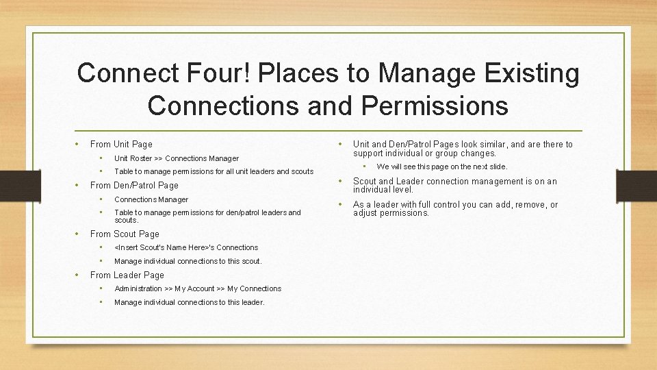 Connect Four! Places to Manage Existing Connections and Permissions • From Unit Page •