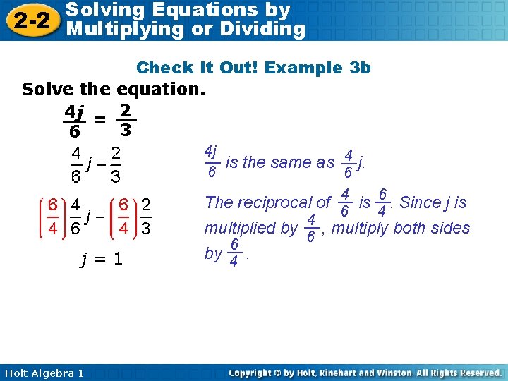 Solving Equations by 2 -2 Multiplying or Dividing Check It Out! Example 3 b