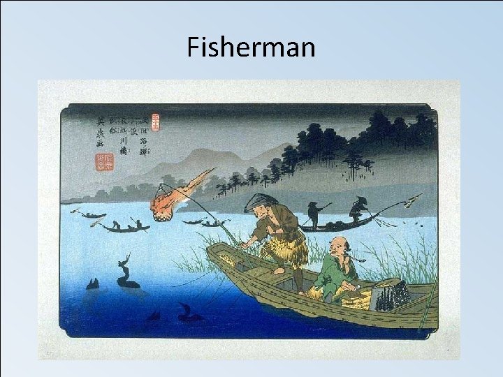 Fisherman 