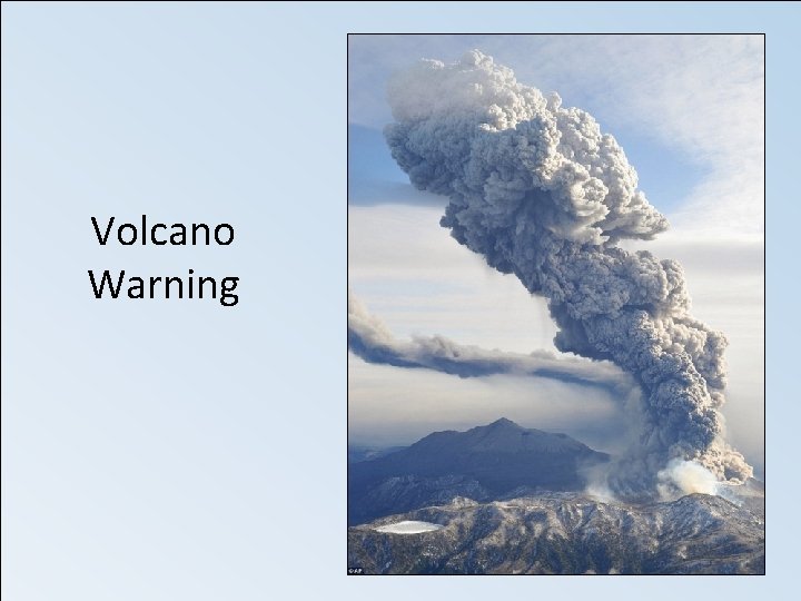 Volcano Warning 