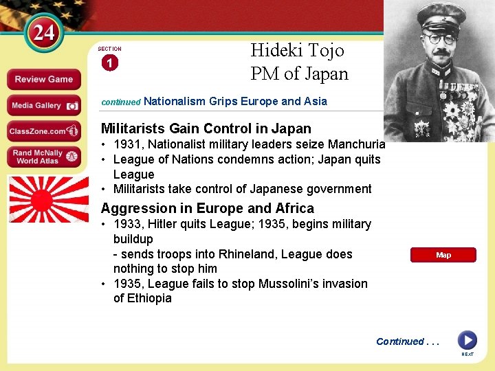 SECTION 1 continued Hideki Tojo PM of Japan Nationalism Grips Europe and Asia Militarists