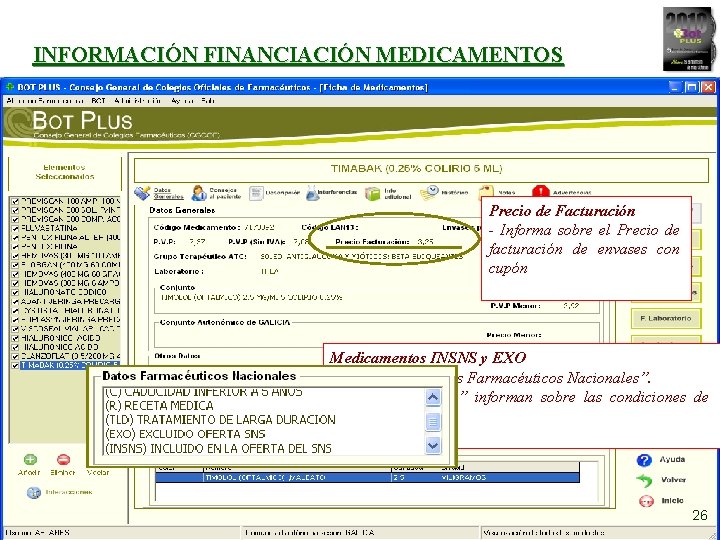 INFORMACIÓN FINANCIACIÓN MEDICAMENTOS Precio de Facturación - Informa sobre el Precio de facturación de